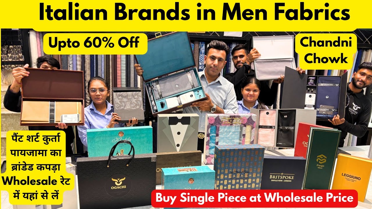 Men Branded Fabrics Wholesaler at Chandni Chowk, Delhi | Men Italian Fabrics | Lakhi Ram Om Prakash