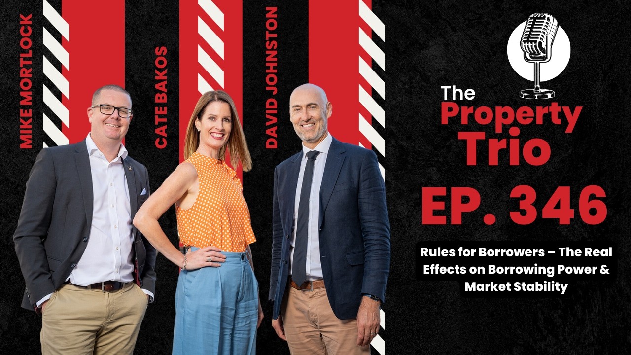 EP. 346 - Rules for Borrowers – The Real Effects on Borrowing Power & Market Stability