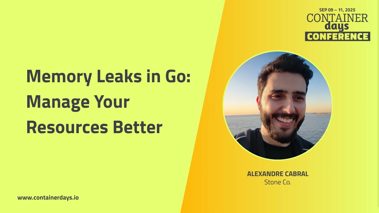 Memory Leaks in Go: Manage Your Resources Better - Alexandre Cabral