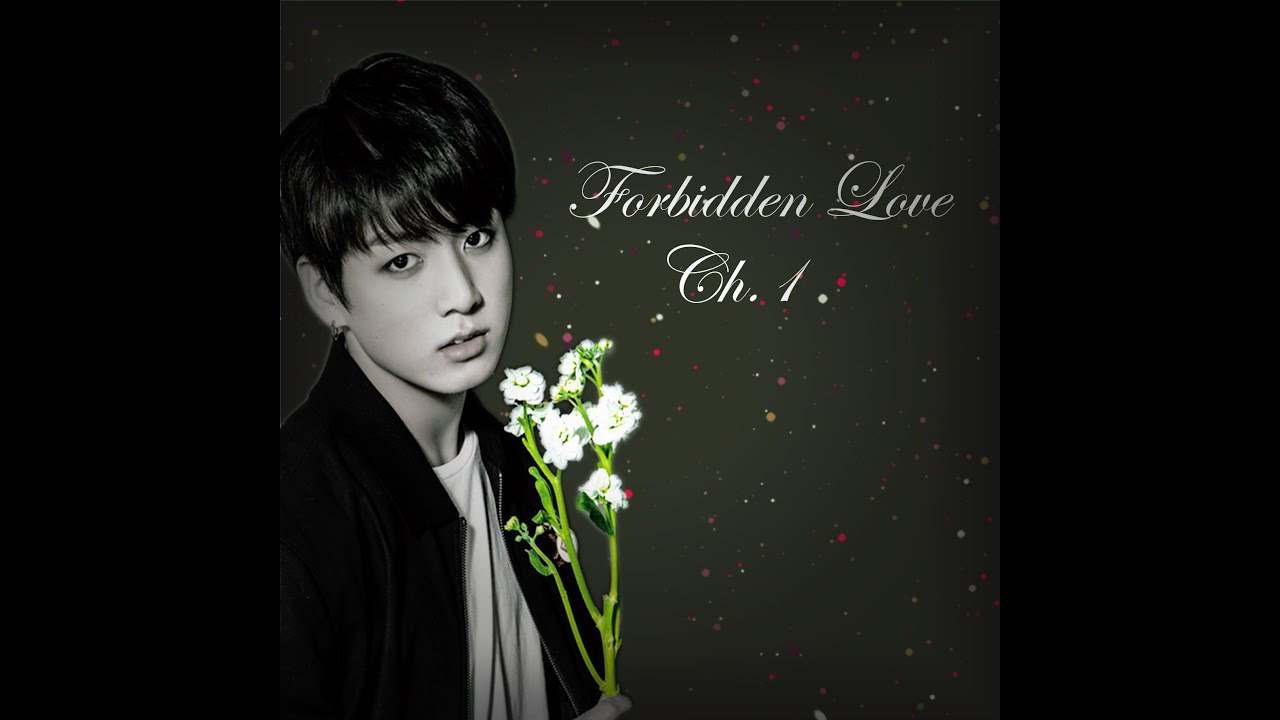 (BTS Imagine) Forbidden Love: Part 1