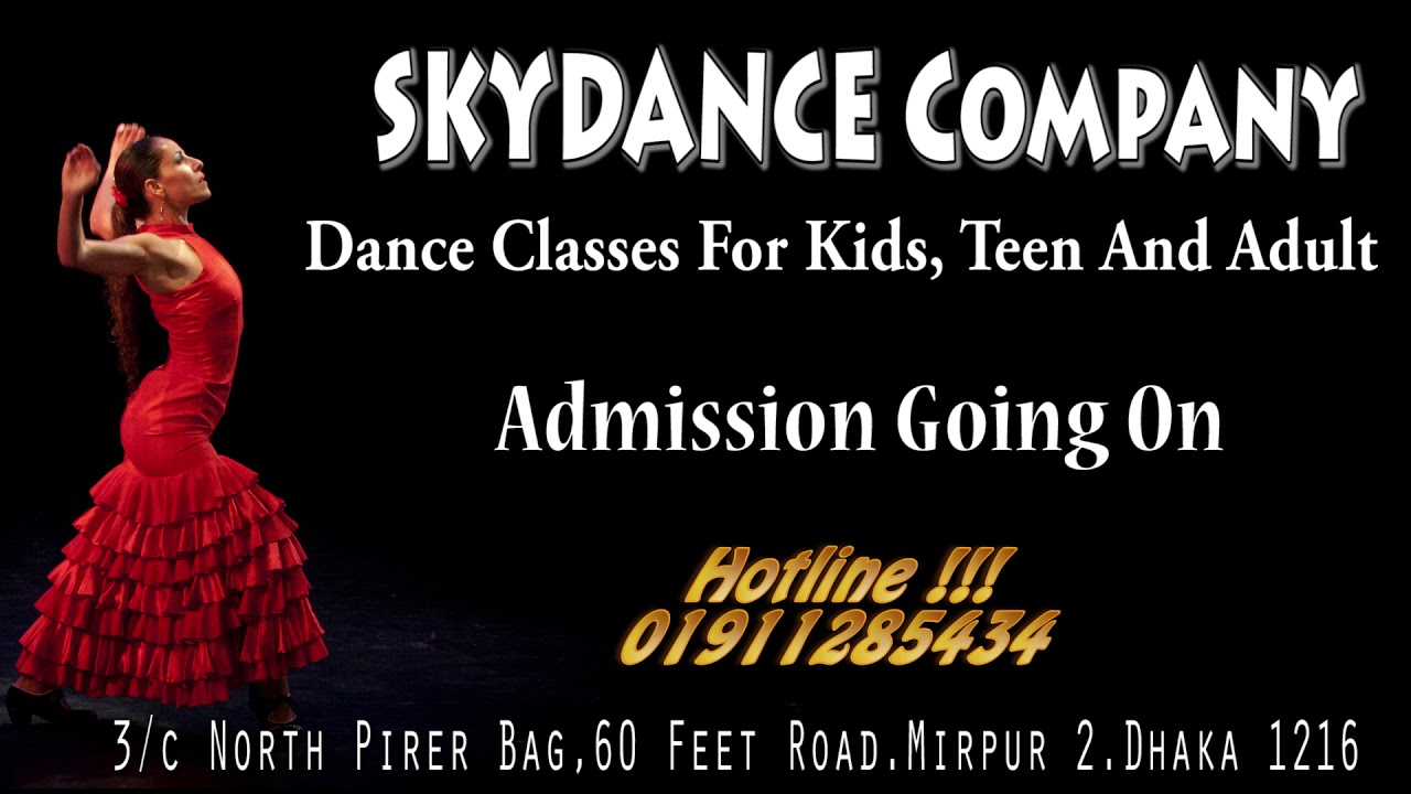 Dance Class For Kids,Teenager,Adult | A.H.Mredul | SKYDANCE Company