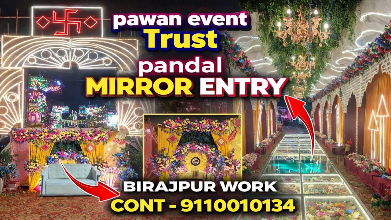 Pawan event trust pandal work rajganj birajpur trending mirror entry 