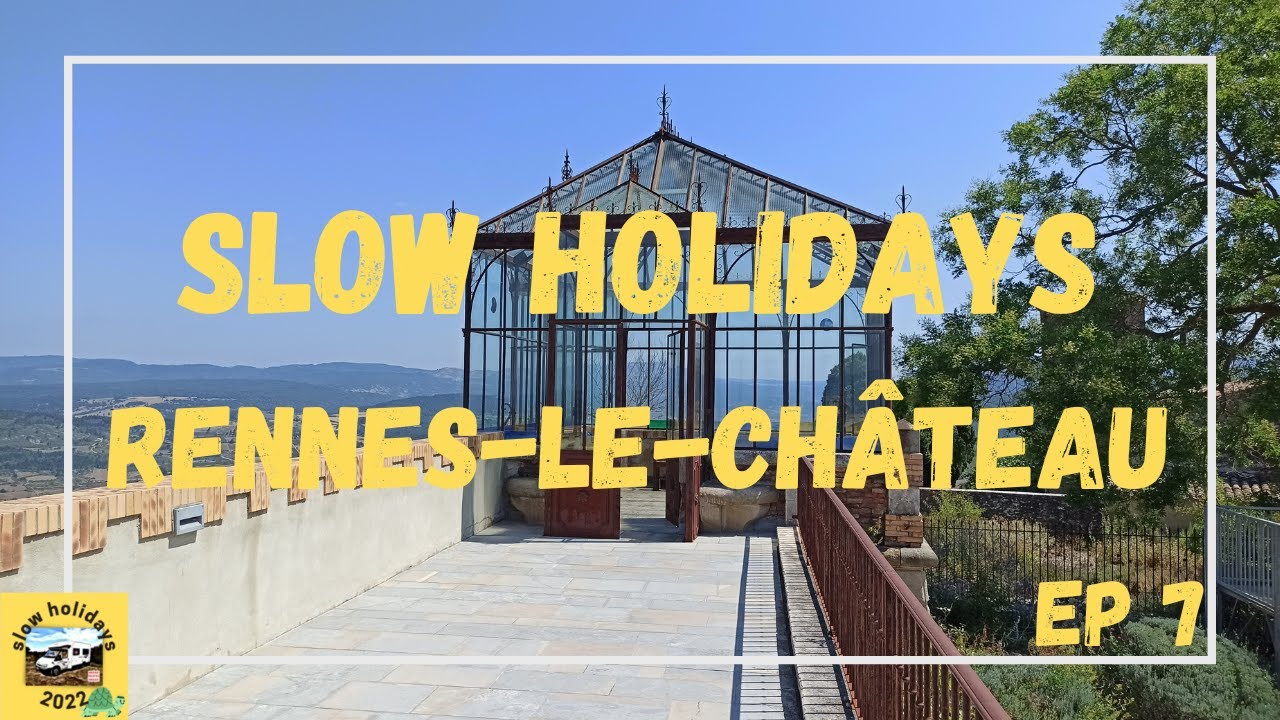 Els misteris de RENNES-LE-CHÂTEAU i el LLAC DE MONTBEL - SLOW HOLIDAYS AMB 🚐 AUTOCARAVANA🚐 - EP 07