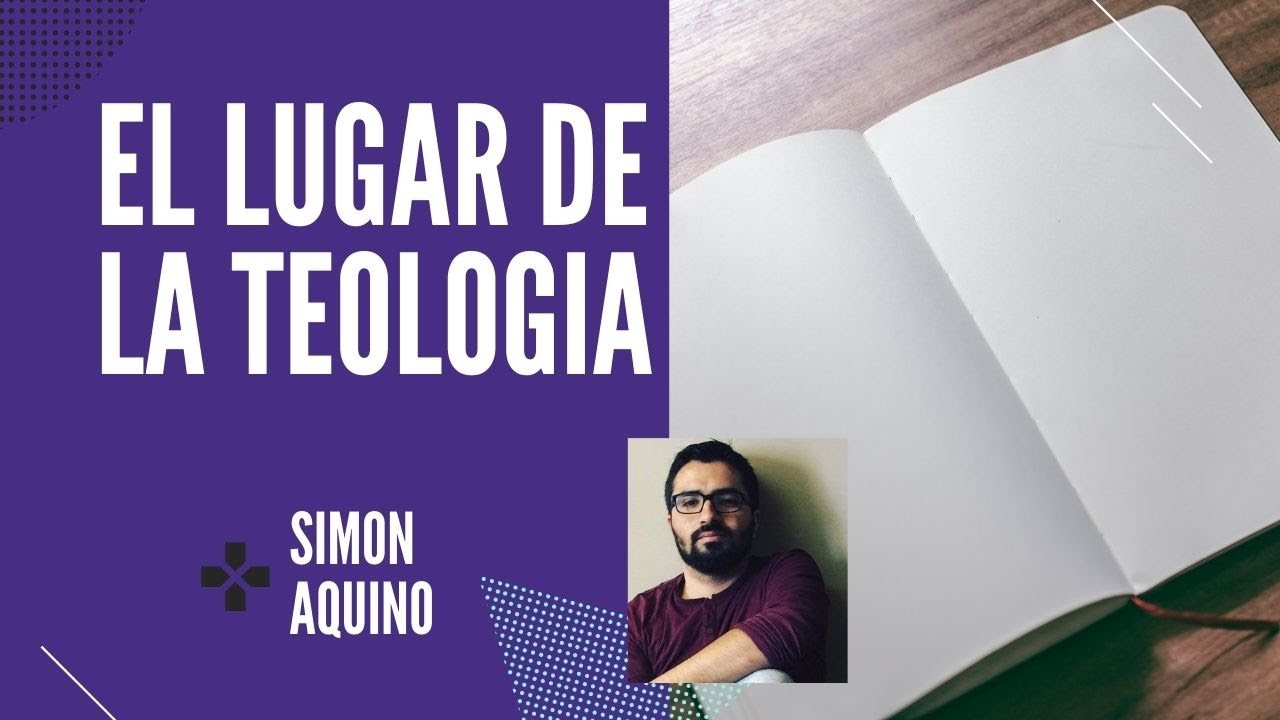 El lugar de la teologia
