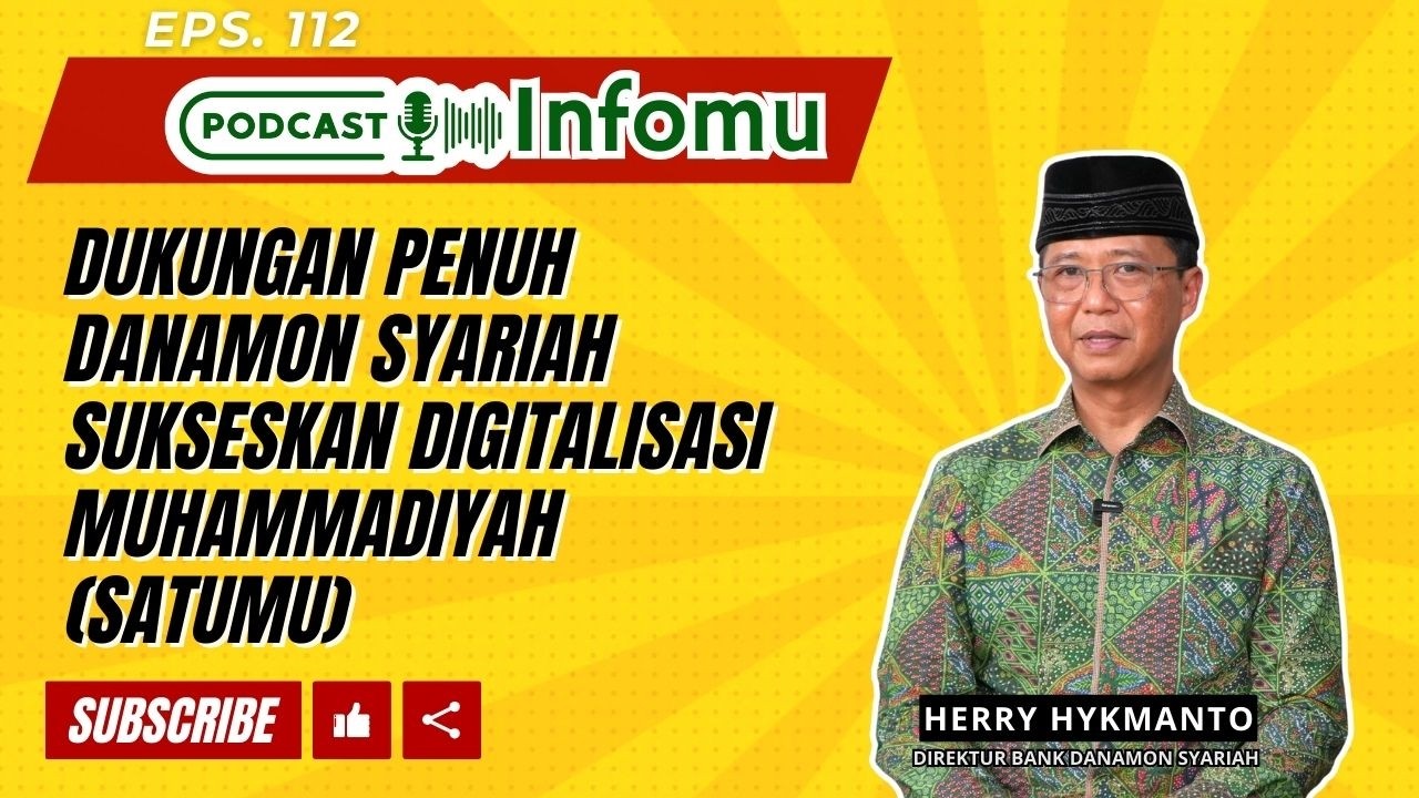 Dukungan Penuh Danamon Syariah Sukseskan Digitalisasi Muhammadiyah (SATUMU)