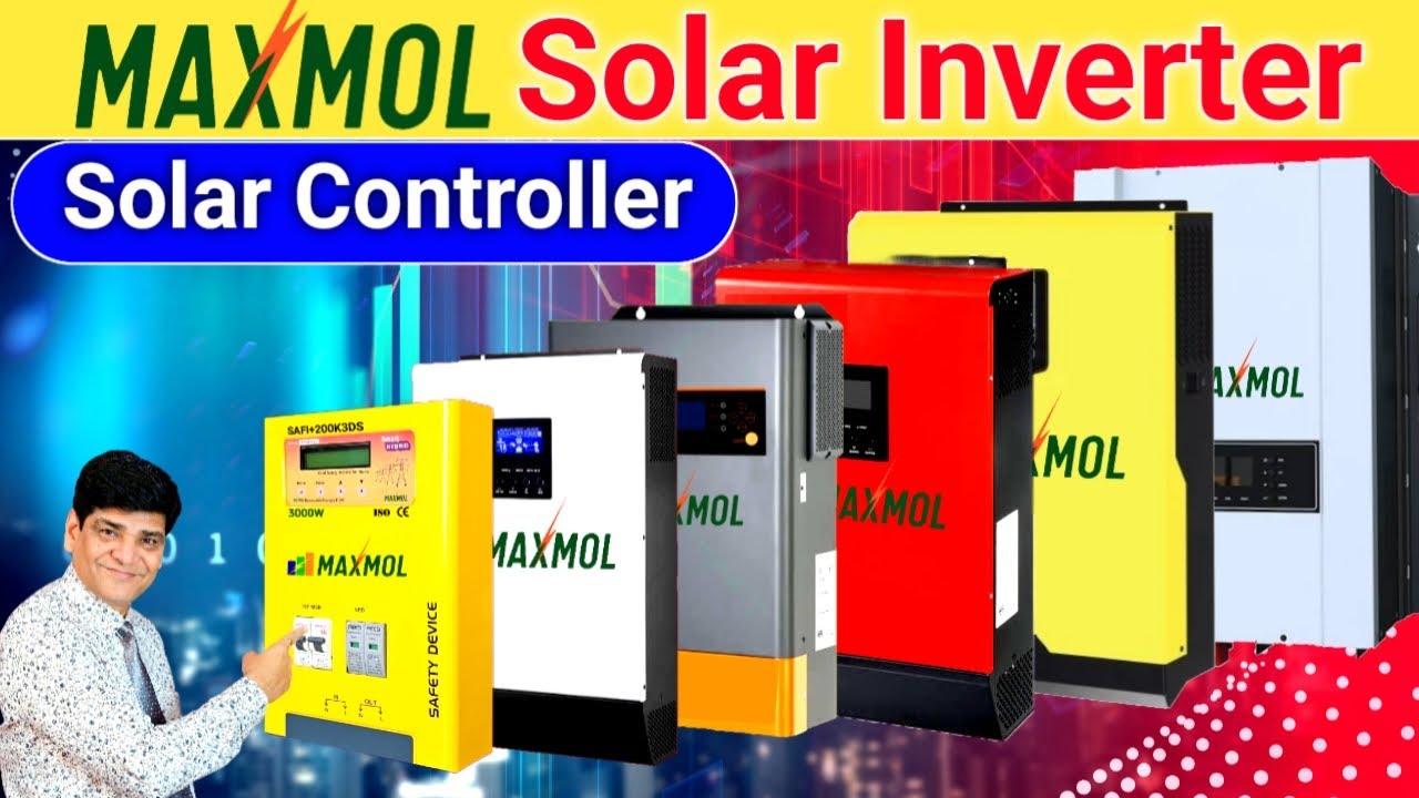 MAXMOL Solar Inverter | Solar Controller | DC To AC Converter