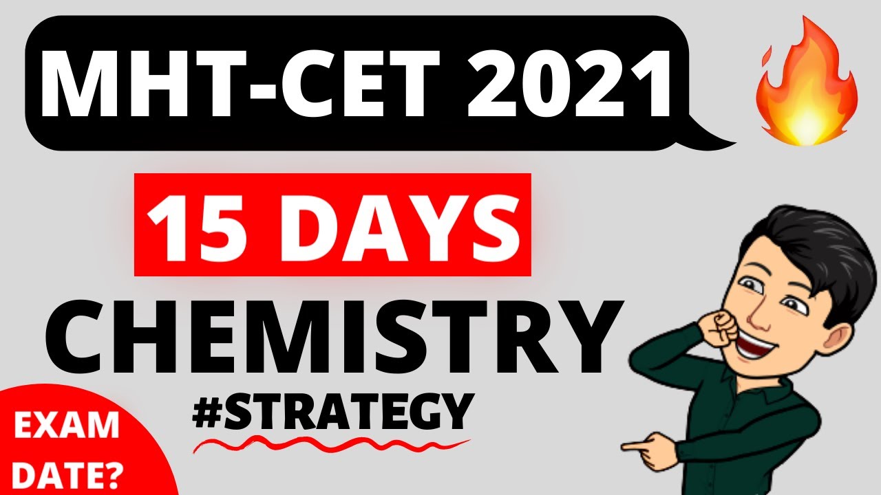MHT CET 2021 ❤️ MHT-CET 2021 #Chemistry Strategy 🤩 Exam Date & Preparation #mhtcet2021 🔥 Score 150+