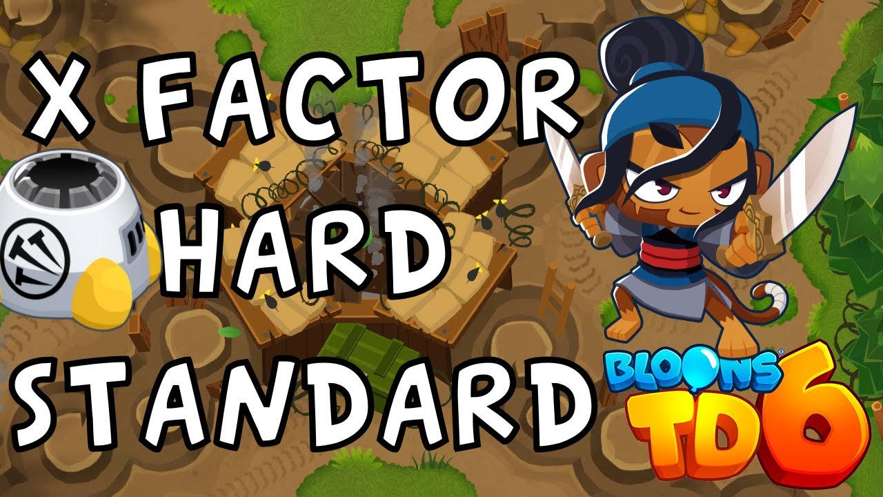 Bloons TD 6 | X Factor Hard Standard | Low MK No Powers Used | Walkthrough / Strategy