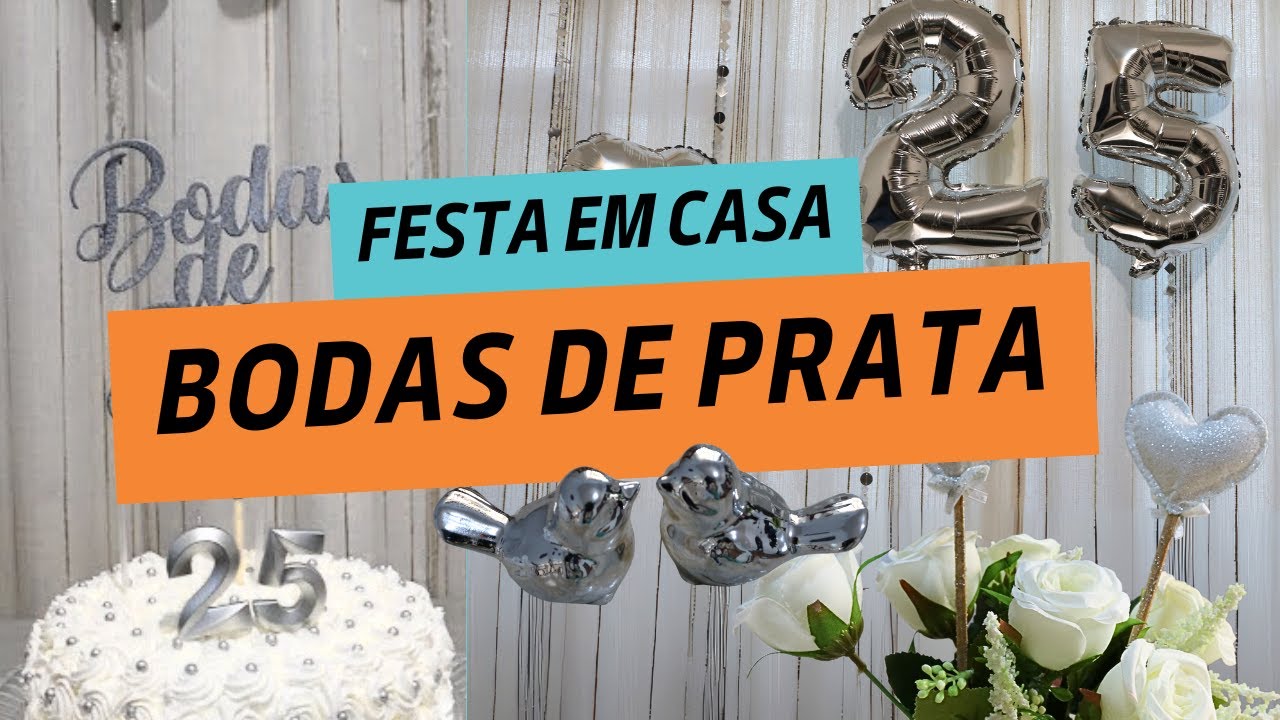 DECORAÇÃO DE FESTA EM CASA BODAS DE PRATA (25 ANOS DE CASADOS)