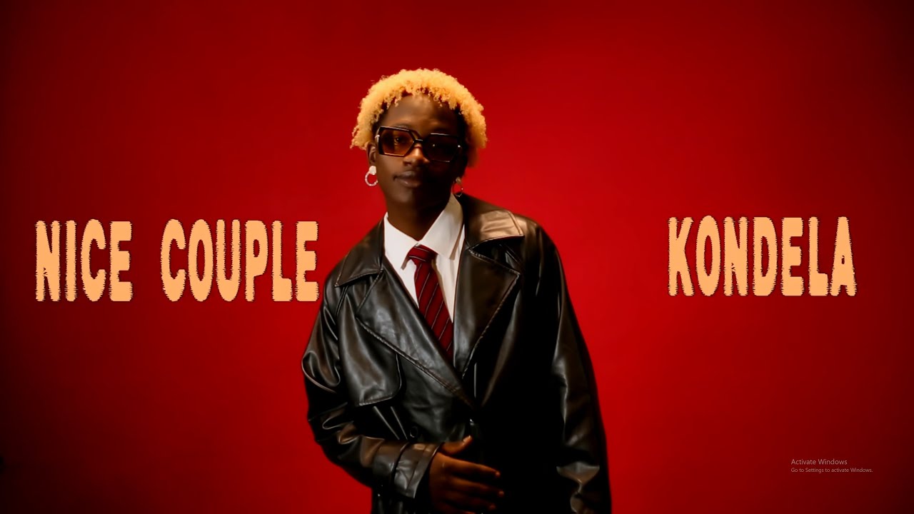 Kondela - Nice Couple (Lyric Video)