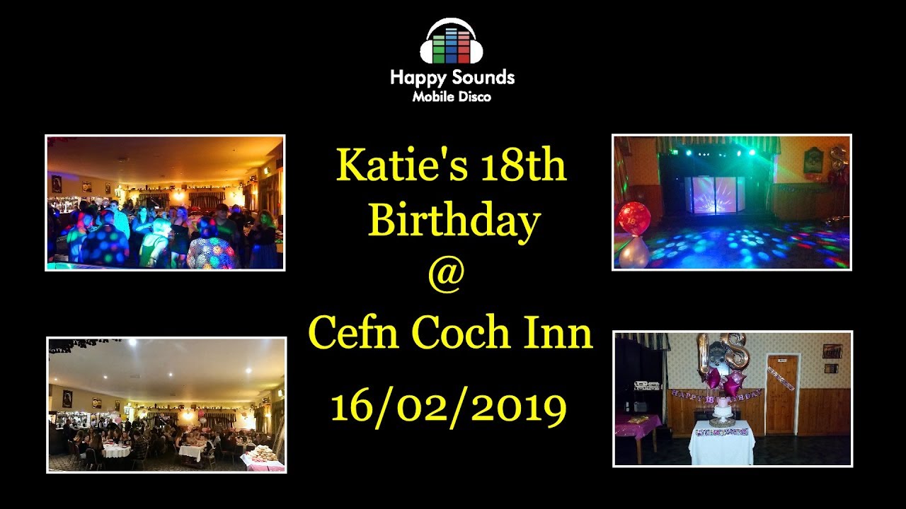 Katie's 18th Birthday - Happy Sounds Mobile Disco