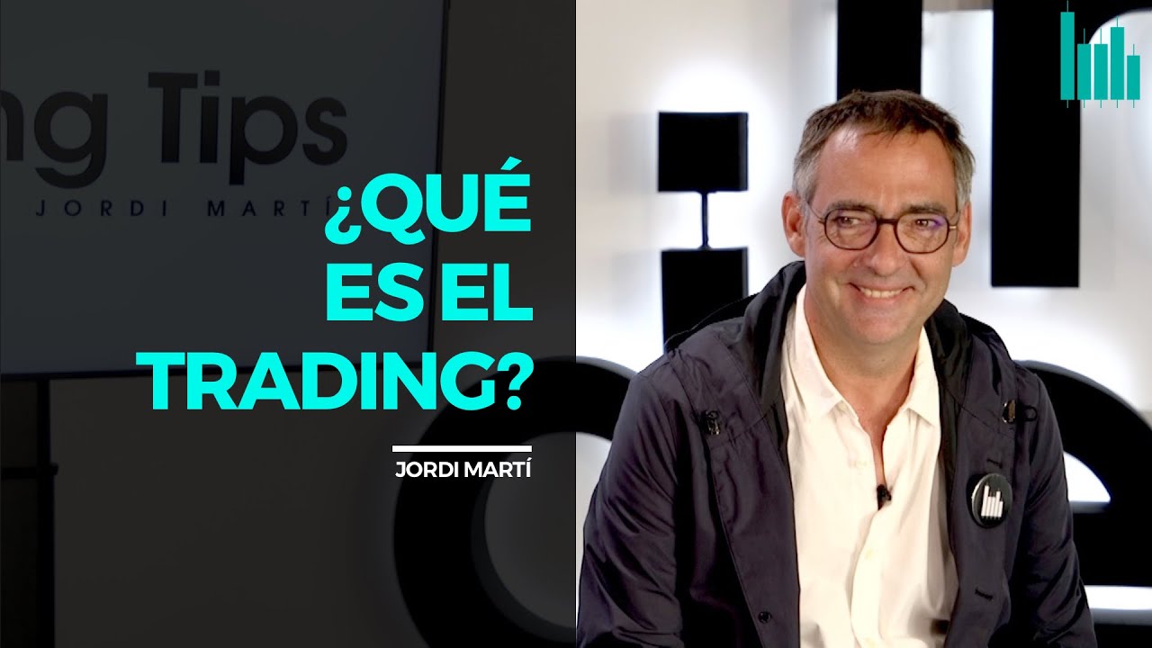 ¿Qué es el TRADING? | TRADING TIPS