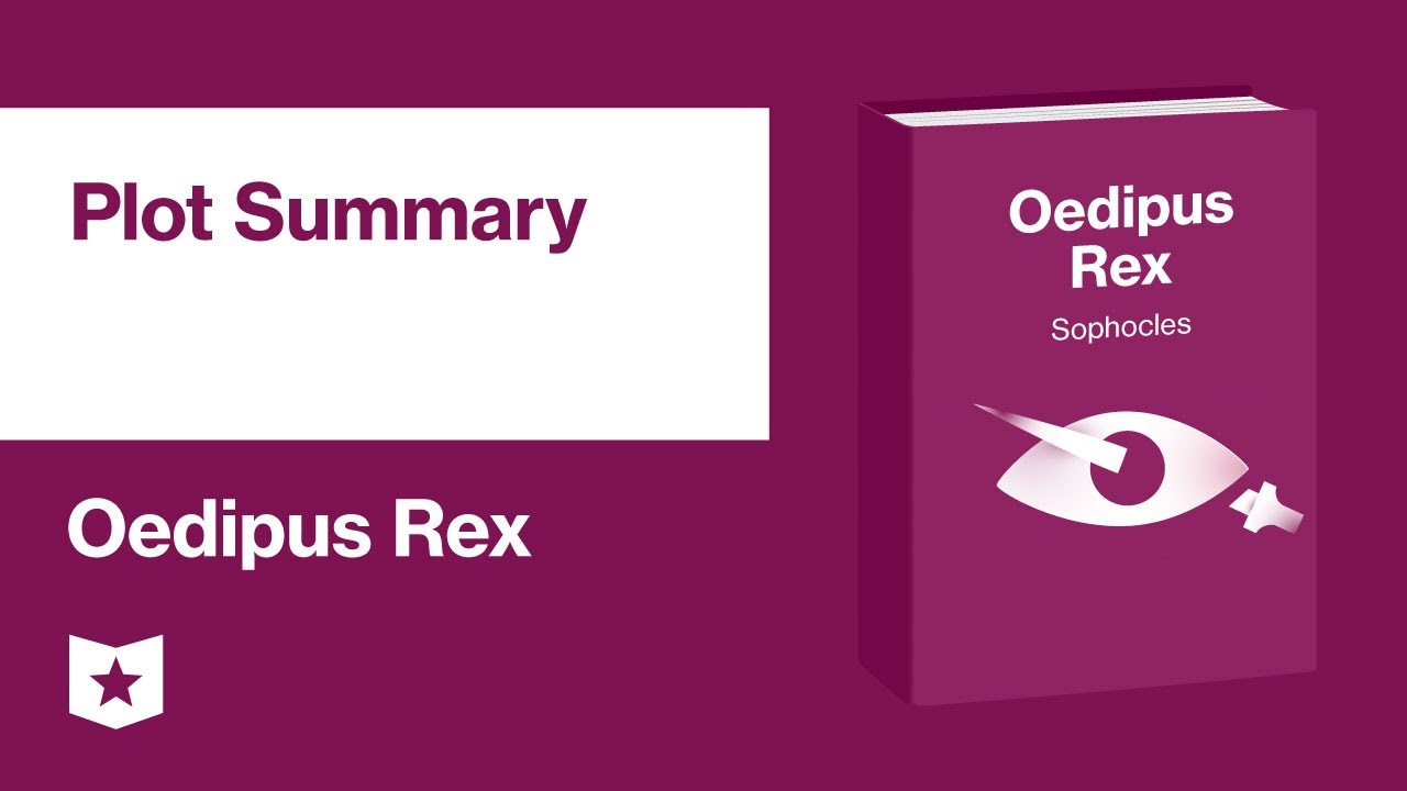 Oedipus Rex by Sophocles | Plot Summary