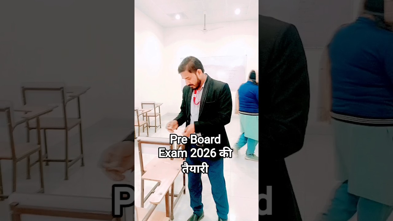 Pre Board Exam 2026 📝 | Teachers का Seating Plan 🔥 | 