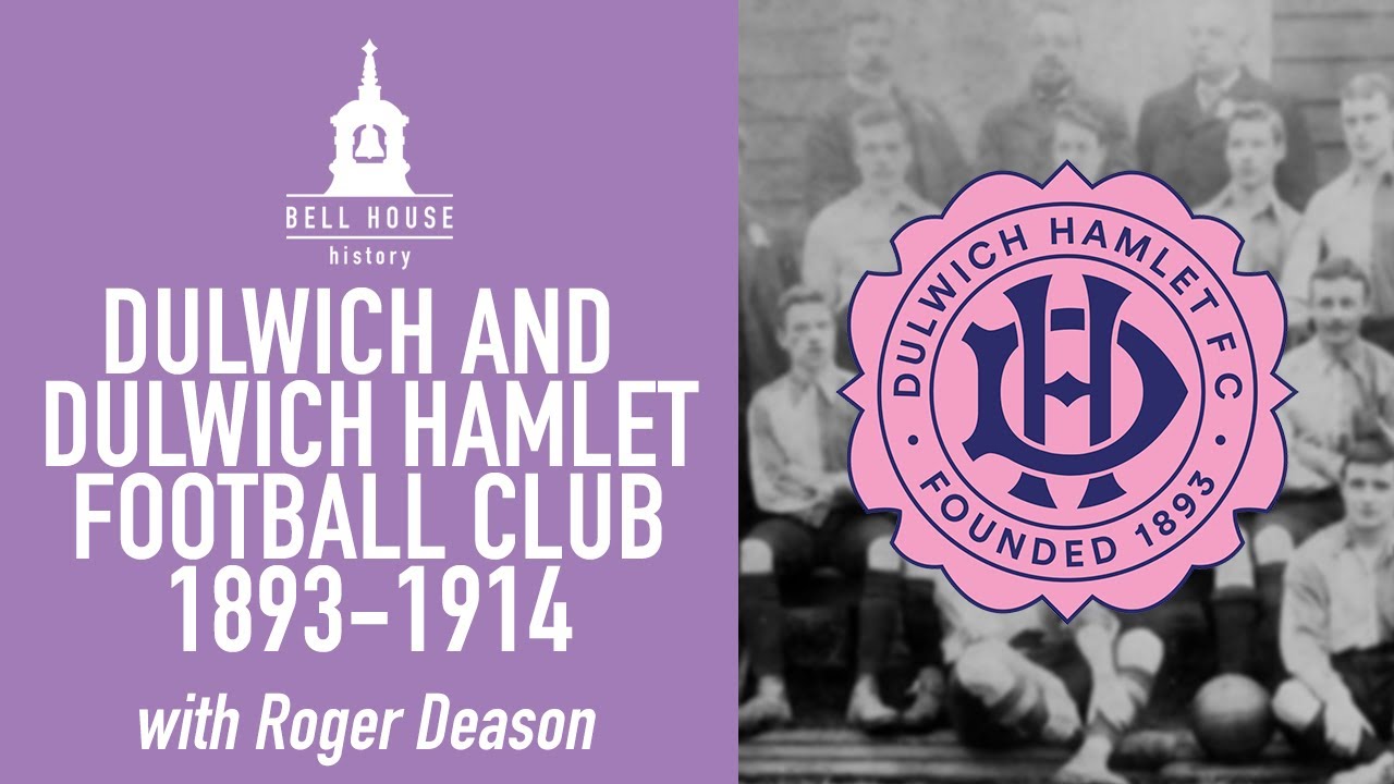 Dulwich and Dulwich Hamlet Football Club 1893–1914