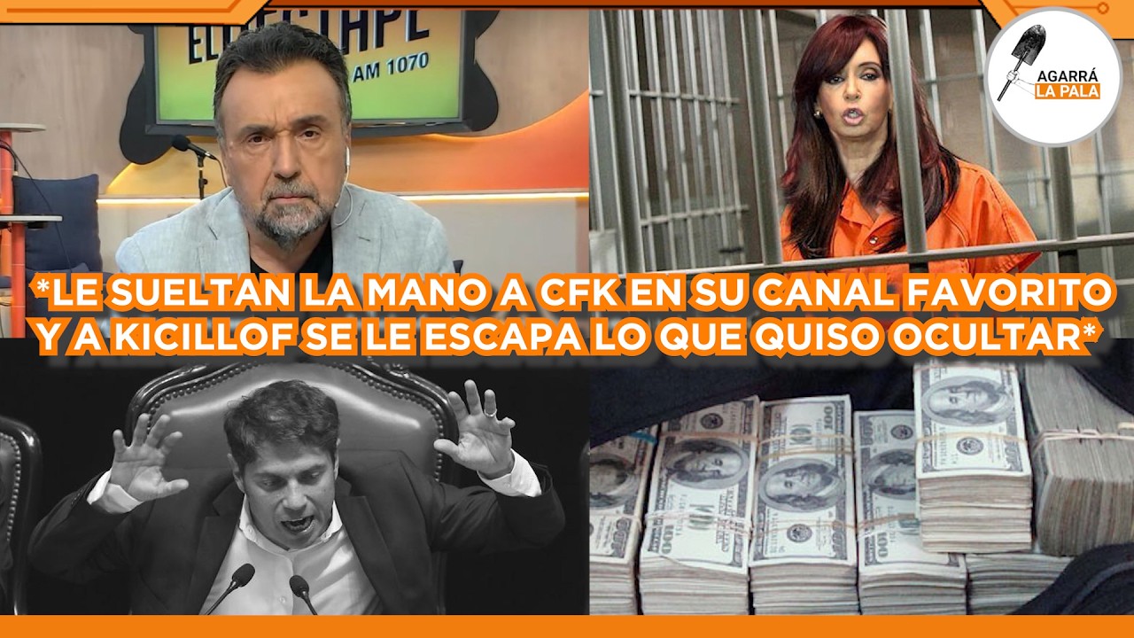 LE SUELTAN LA MANO A CRISTINA EN SU CANAL FAVORITO Y A KICILLOF SE LE ESCAPA LO QUE QUISO OCULTAR