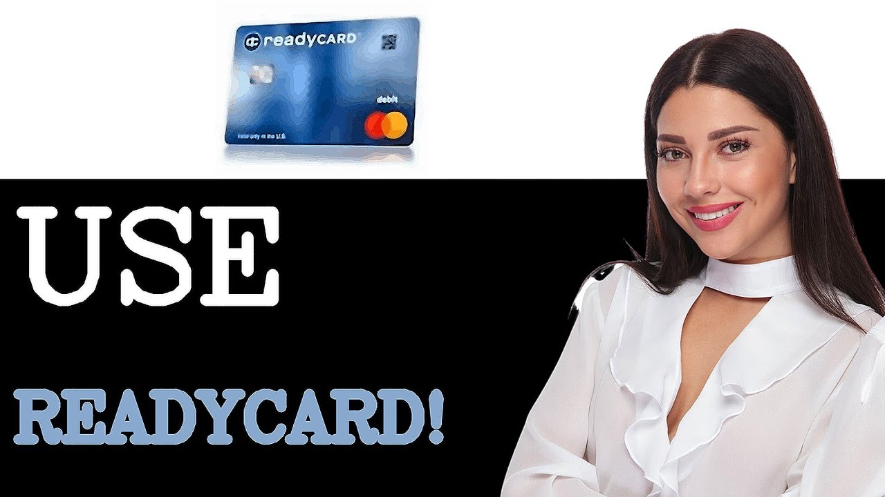 How To Use Ready Card Prepaid Card Online (2025)