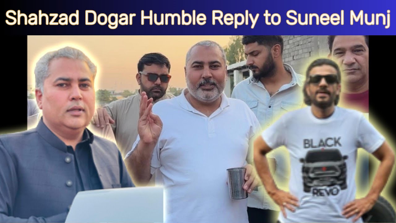 SHAHZAD DOGAR HUMBLE REPLY TO SUNEEL MUNJ PAKWHEELS #dogarmotors #pakwheels #automobile #car