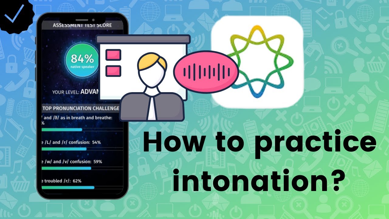 How to practice intonation on ELSA Speak?