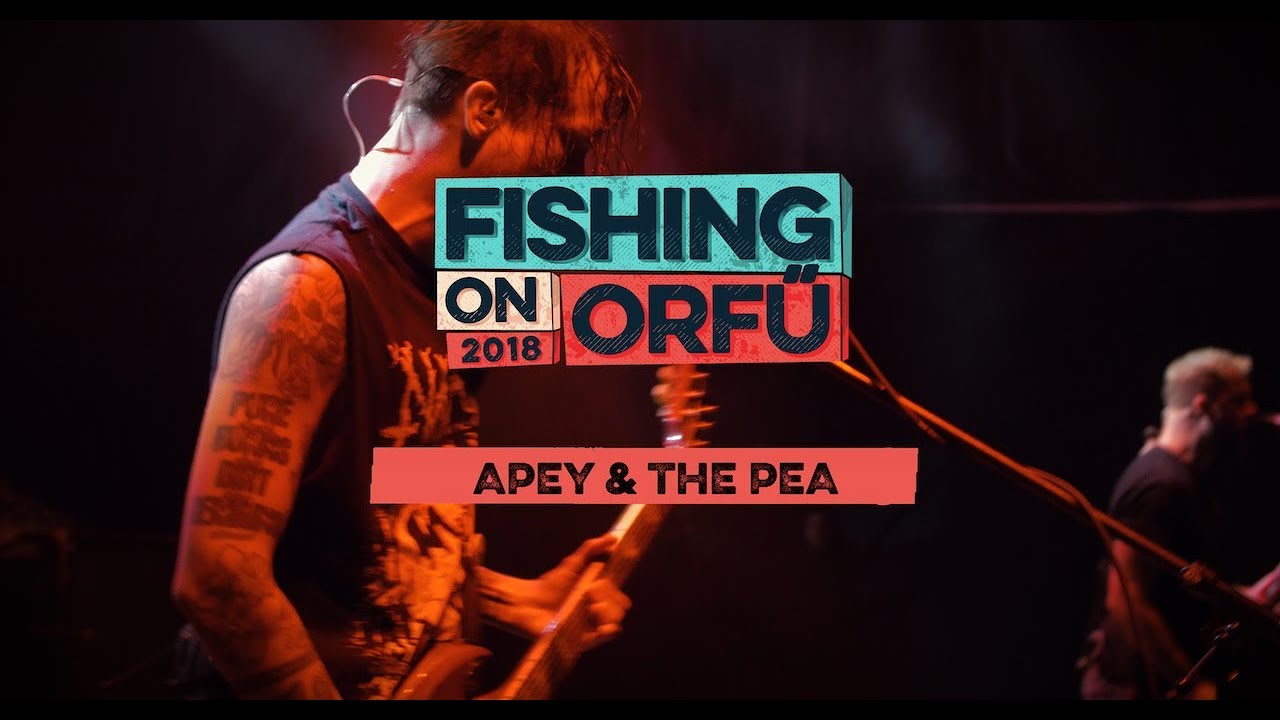 Apey & the Pea - Fishing on Orfű 2018 (Teljes koncert)
