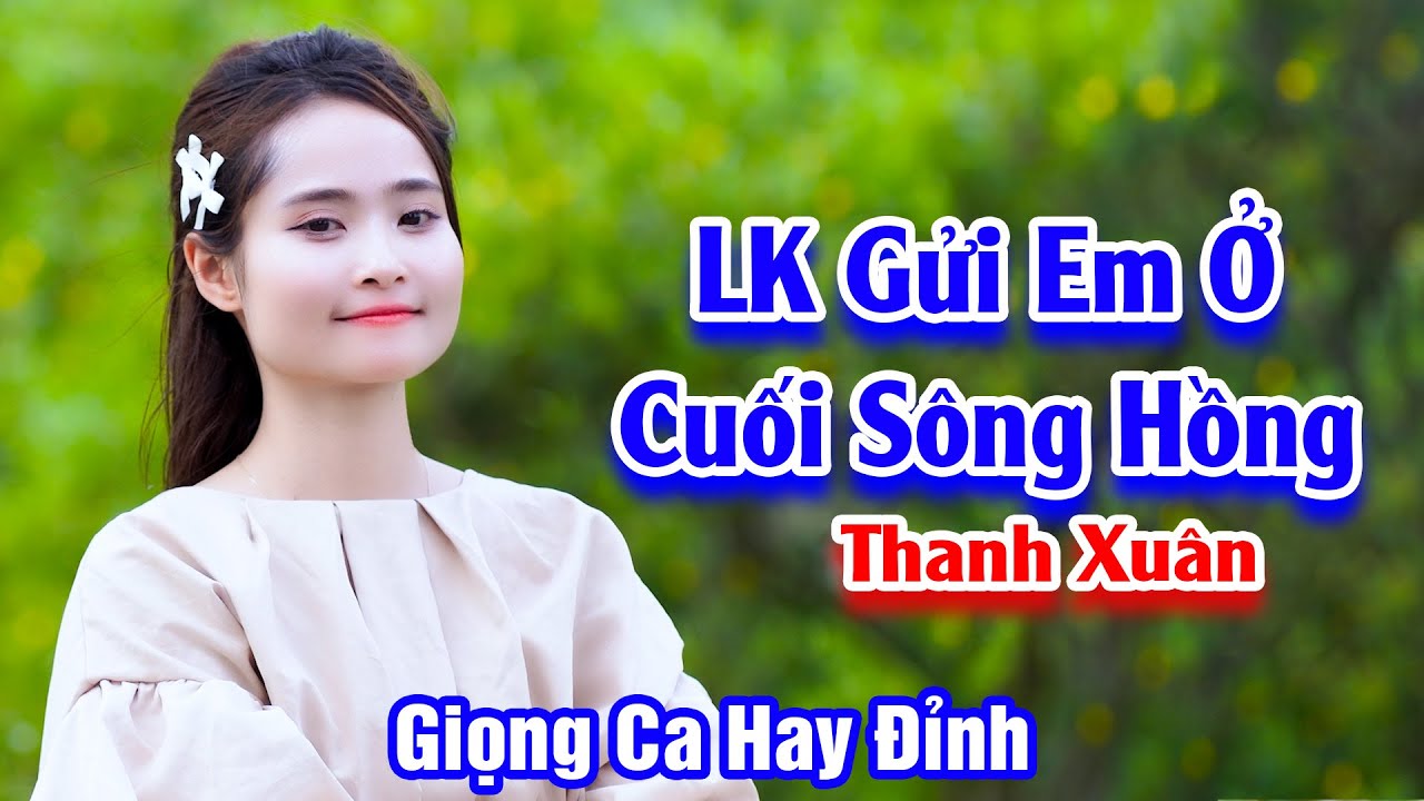 Giọng Ca Đường Phố Hay Đỉnh Nghe Mà Si Mê Lòng - LK Gửi Em Ở Cuối Sông Hồng