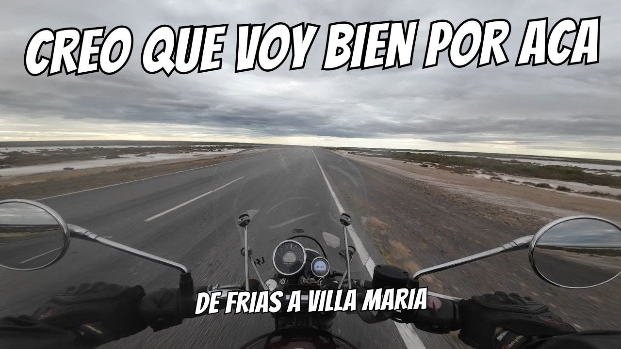 CREO QUE VOY BIEN POR ACA. de frias a villa maria