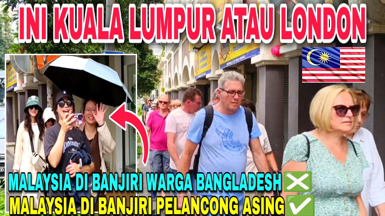 PELANCONG ASING TERHIPNOTIS DENGAN KEMODENAN KEAMANAN DAN KEBERSIHAN IBU KOTA KUALA LUMPUR MALAYSIA
