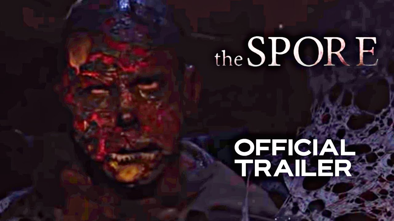The Spore | Official Trailer | HD | 2021 | Horror