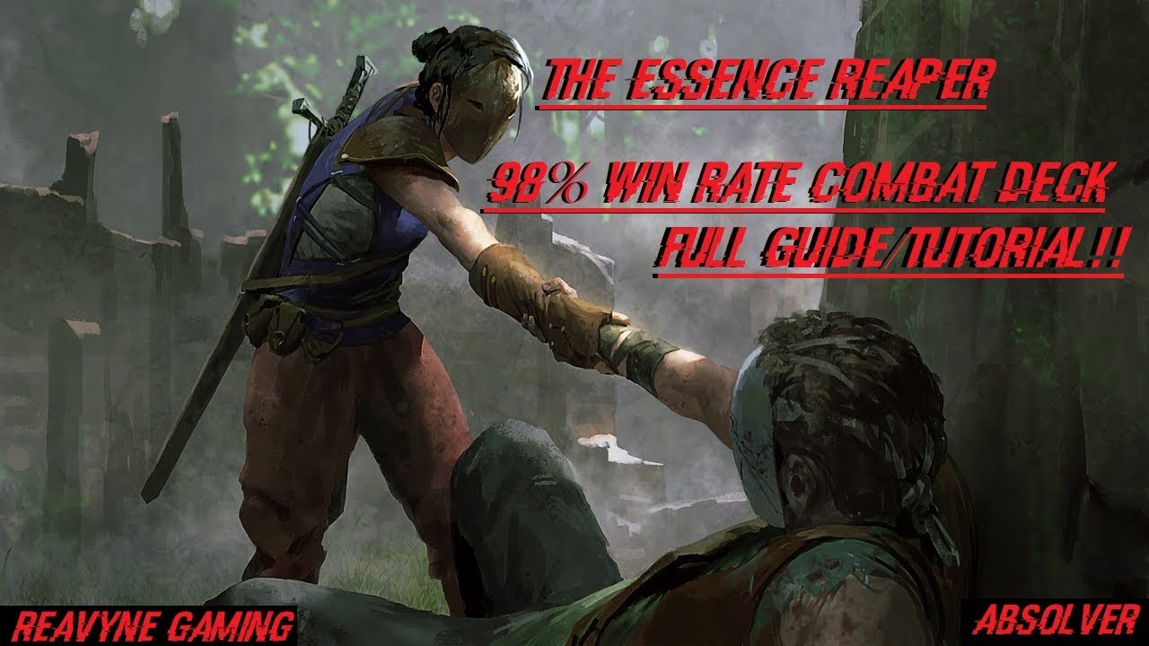 Absolver -  98% Win Rate Deck Guide/Tutorial!! The Essence Reaper!!