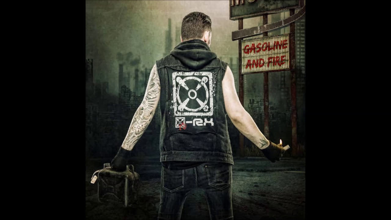 [x]-Rx - Gasoline and Fire