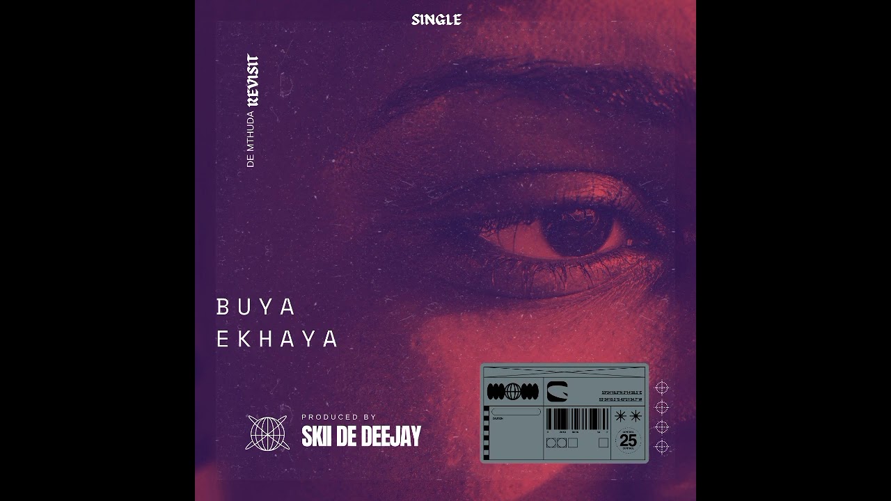 Buya Ekhaya(De Mthuda Revisit) - Single