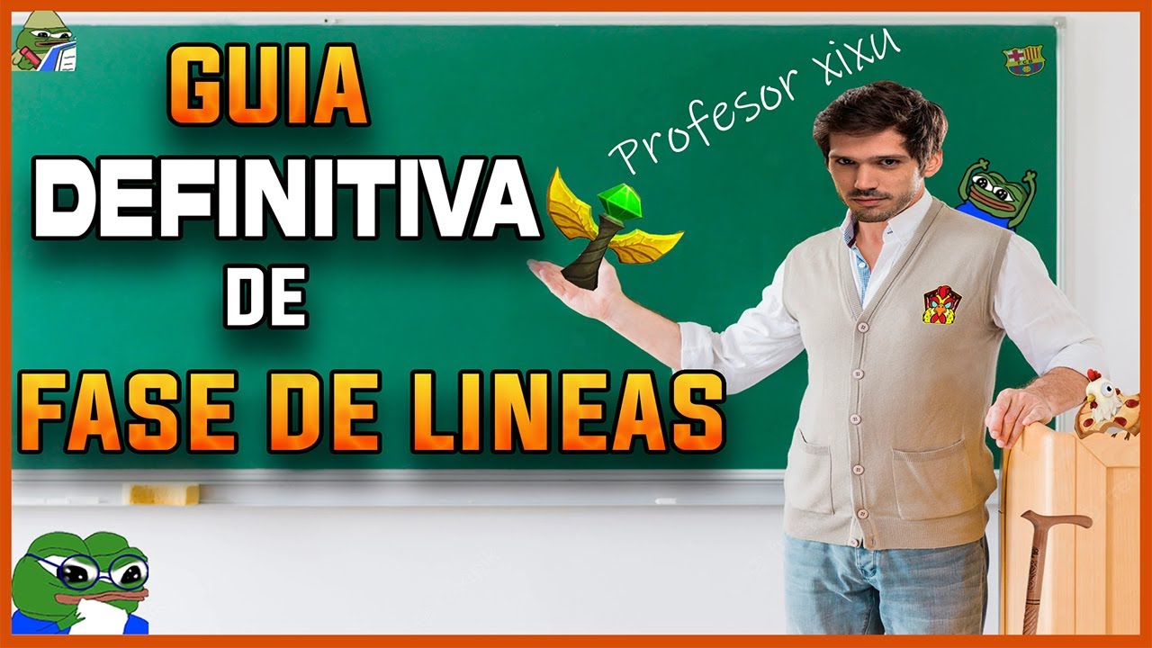 GUIA DEFINITIVA DE FASE DE LINEAS | XIXAUXAS