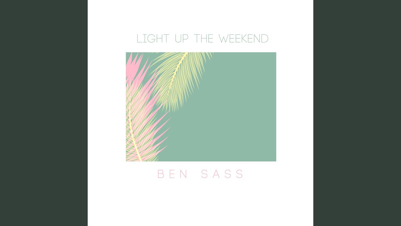 Light Up The Weekend