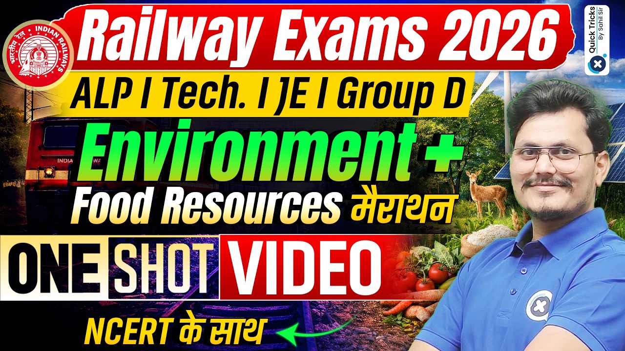 Railway Exam 2026 | Science Environment + Food Resources Marathon 🔥| Rajneesh sir