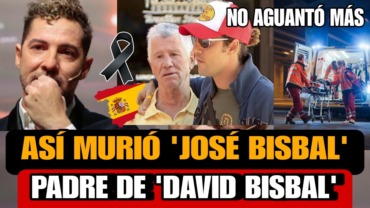 Asi MURIO José Bisbal PADRE DEL cantante David Bisbal y BOXEADOR De Que Murió Padre de David Bisbal