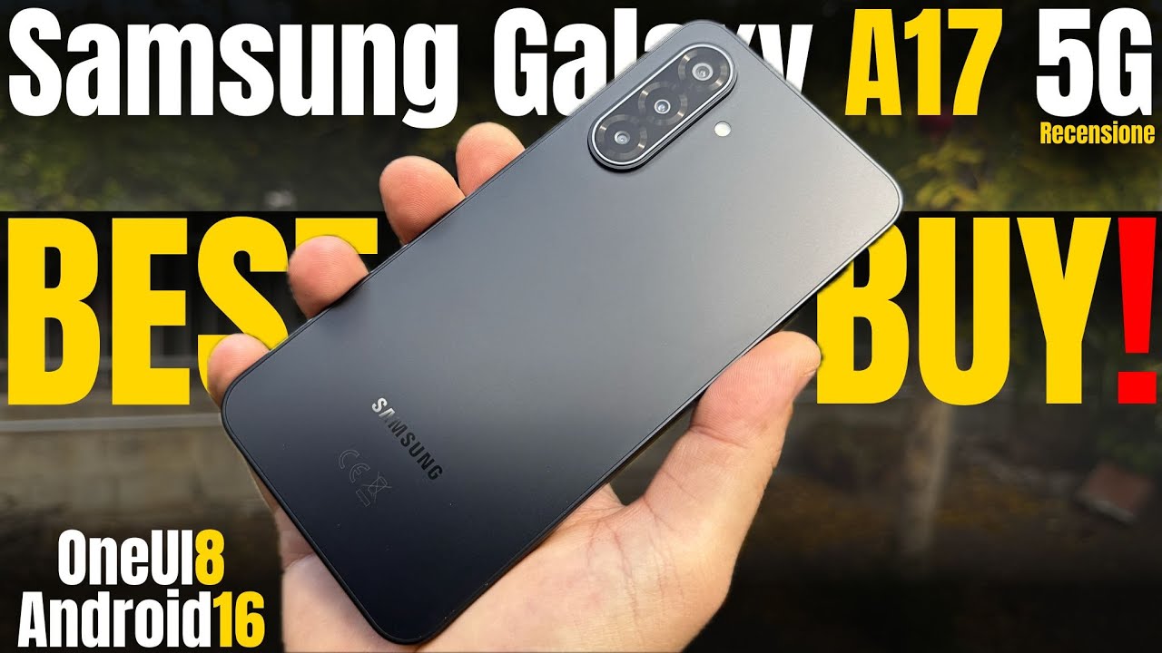 Samsung Galaxy A17 5G Recensione UNICO BEST BUY CONCRETO A 150€! Android16 OneUI8 e 6 Anni di MAJOR!