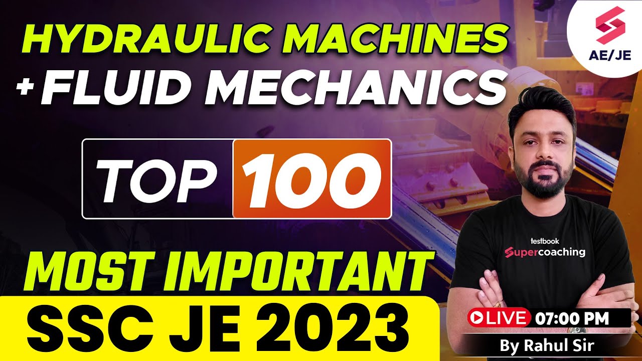 SSC JE Mechanical Classes 2023 | Hydraulics Machine & Fluid Mechanics Marathon | By Rahul Sir