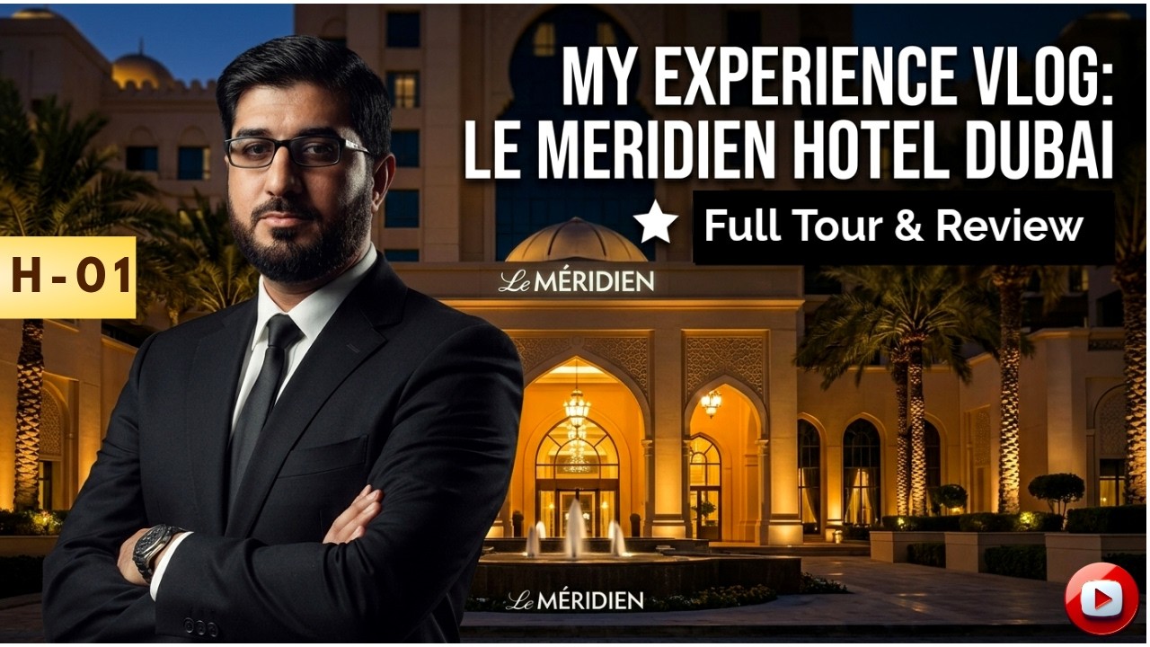 My Experience Le Meridien Hotel Dubai | Vlog #01 | Zia Ul Haq | @ziamediapage