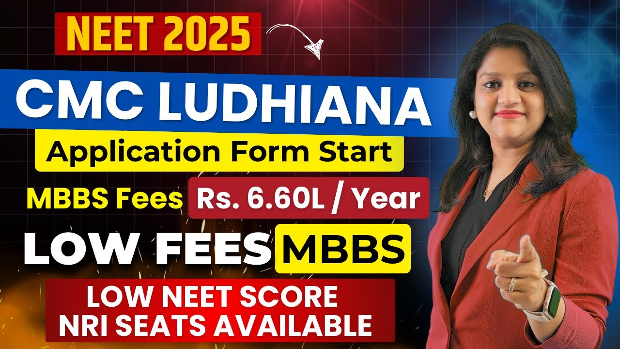 CMC Ludhiana MBBS Admission 2025 Starts: Low Fees Top Medical College | Eligibility & Seat Matrix