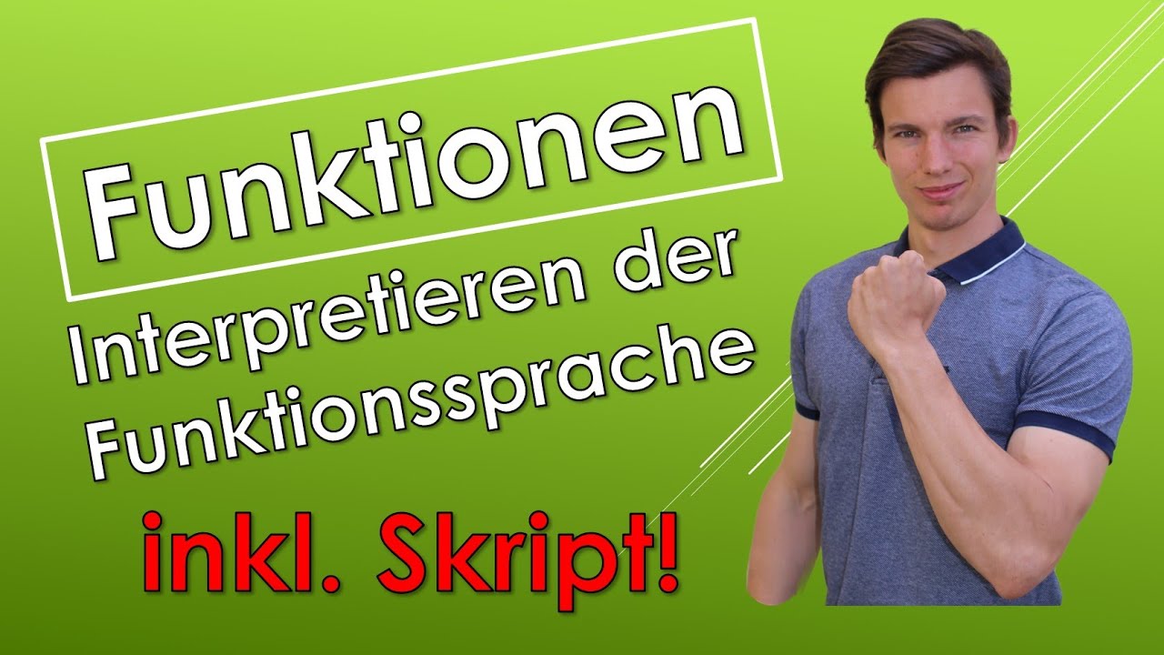 Interpretieren der Funktionssprache (Grundlagen) (mit SKRIPT!)