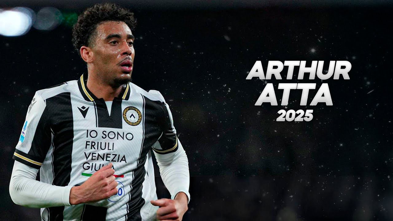 Arthur Atta - Tall and Technical Midfielder - 2025ᴴᴰ
