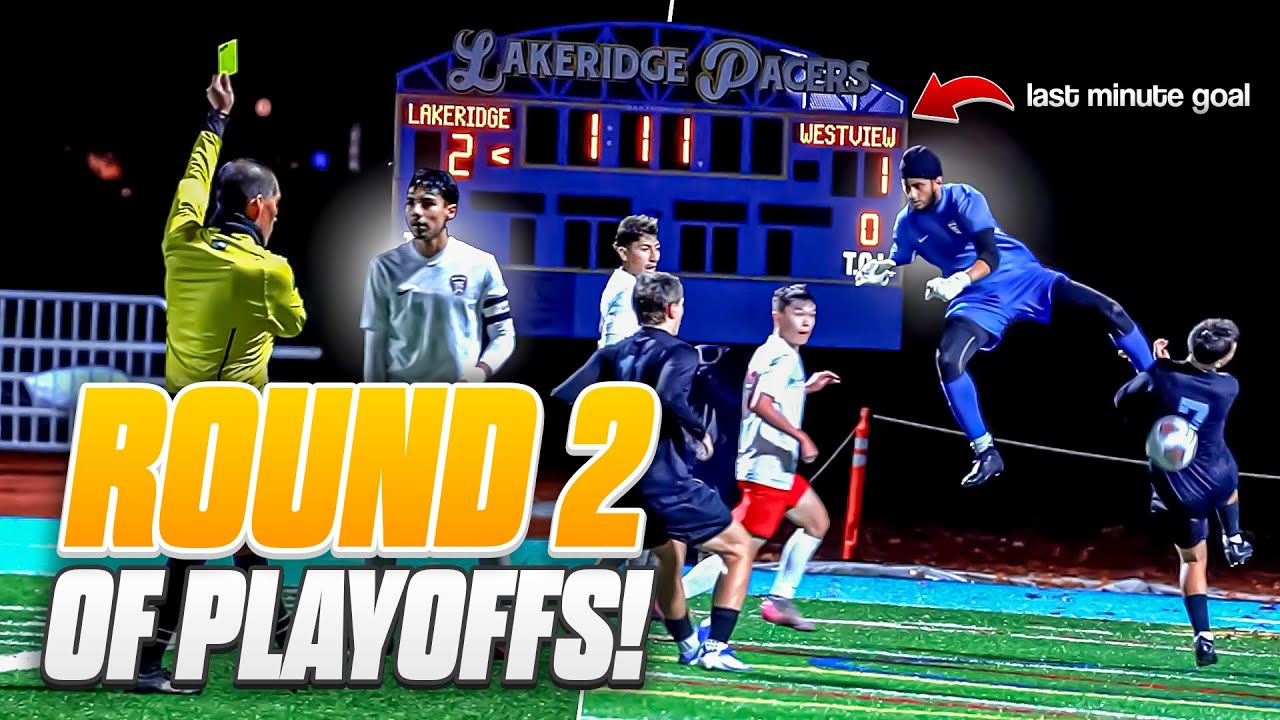 LAKERIDGE VS WESTVIEW | 6A OSAA ROUND 2 OF PLAYOFFS | SOCCER HIGHLIGHTS