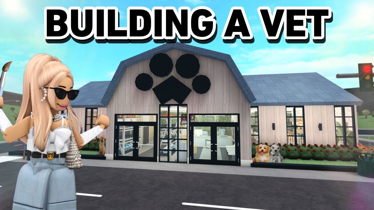 BUILDING A VET CLINIC IN BLOXBURG