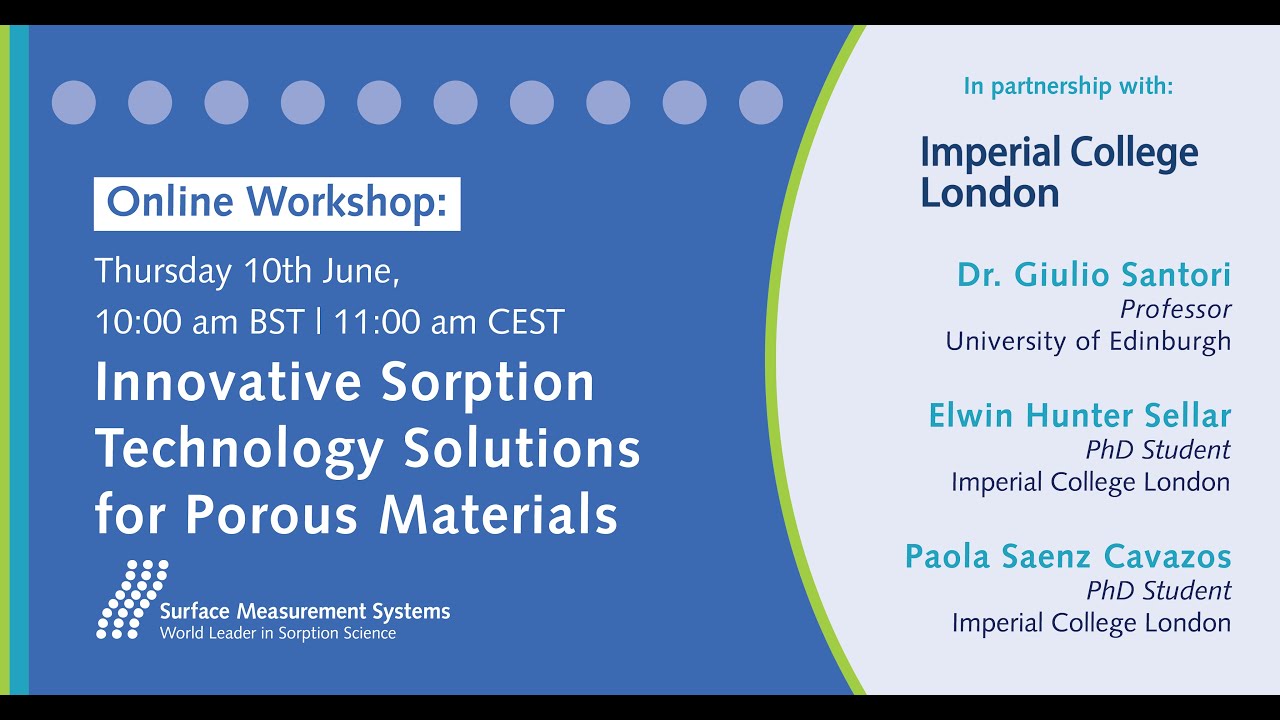 Workshop: Innovative Sorption Technology Solutions for Porous Materials