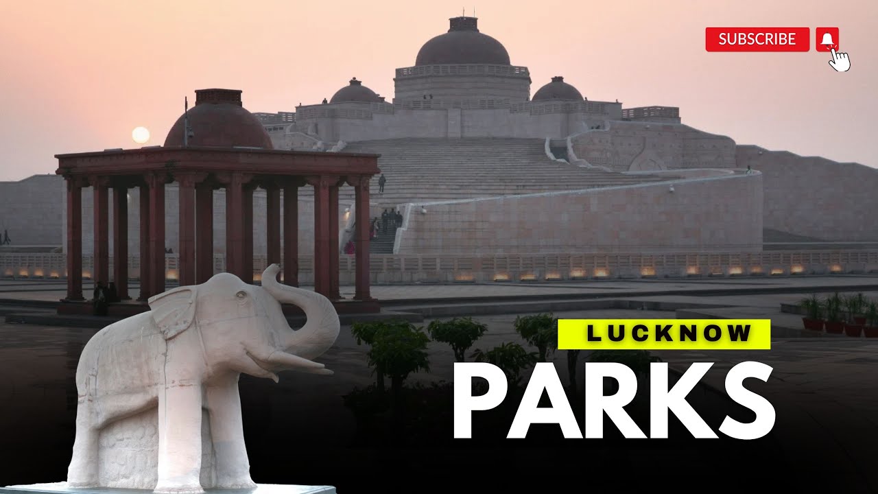 Lucknow Parks | B.R Ambedkar Park | Janeshwar Mishra Park | Eco Garden Park | Gomti Riverfront Park