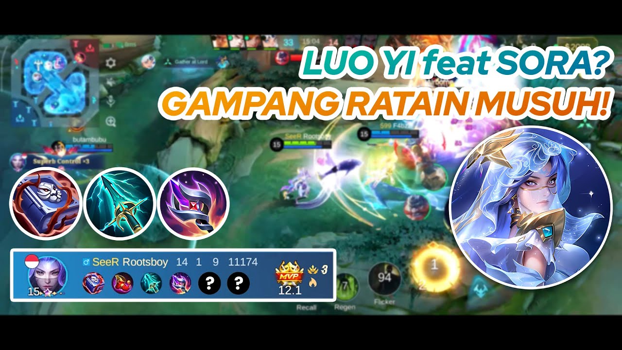 LUO YI GAMEPLAY | LUO YI feat SORA? GAMPANG RATAIN MUSUH! | MLBB