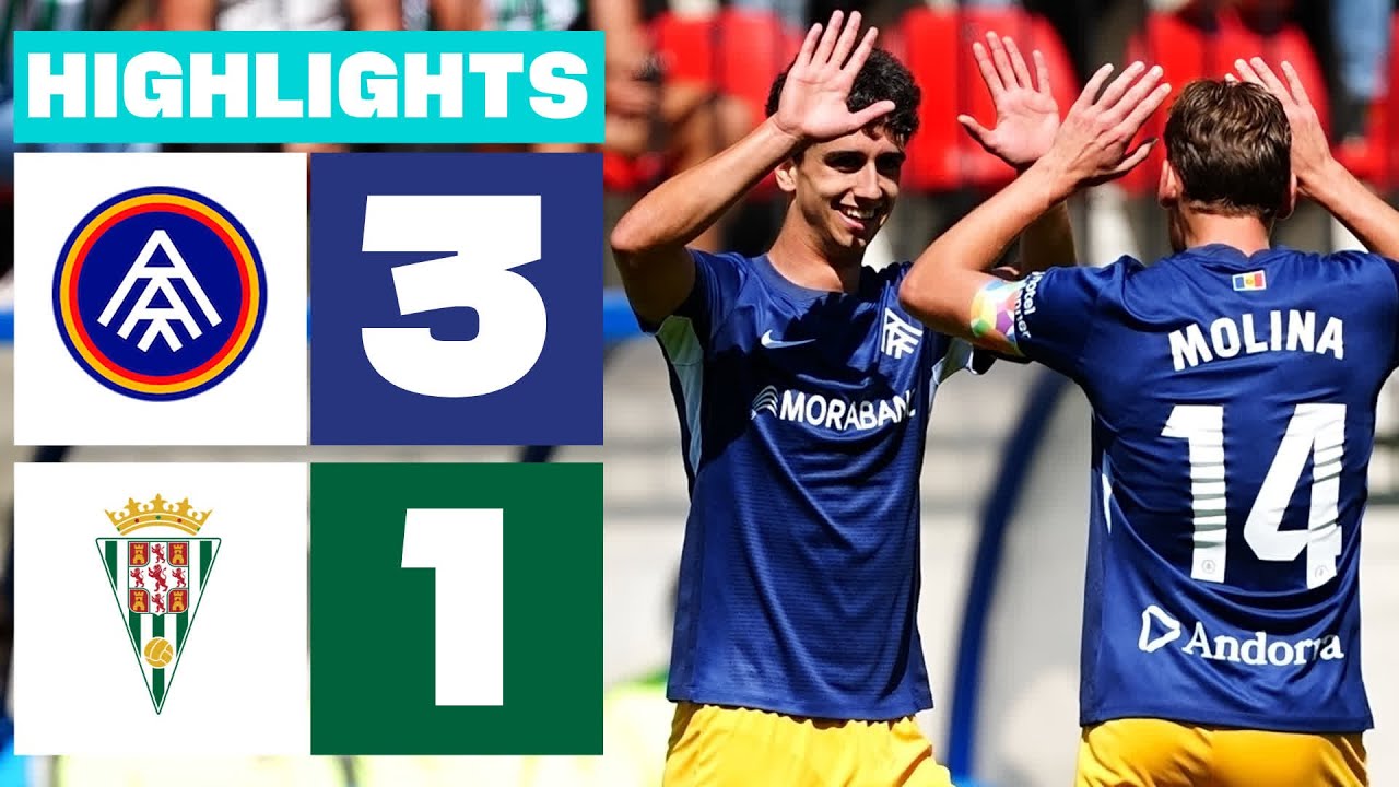 FC ANDORRA 3 - 1 C&Oacute;RDOBA CF | RESUMEN LALIGA HYPERMOTION