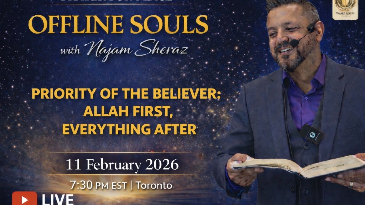 PRIORITY OF THE BELIEVER: ALLAH FIRST, EVERYTHING AFTER - OFFLINE SOULS WITH NAJAM SHERAZ