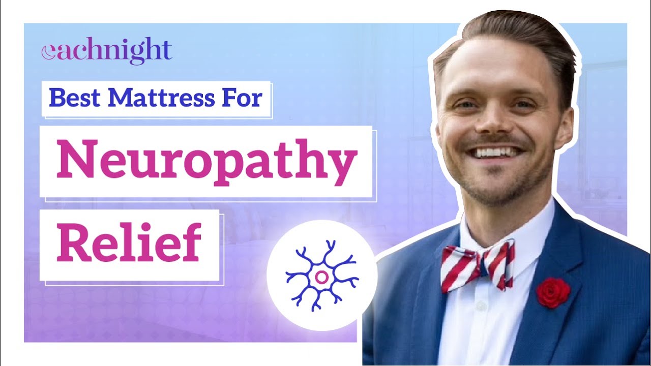 Best Mattress For Neuropathy Relief 2026 | Top Picks From Dr. Jordan Burns