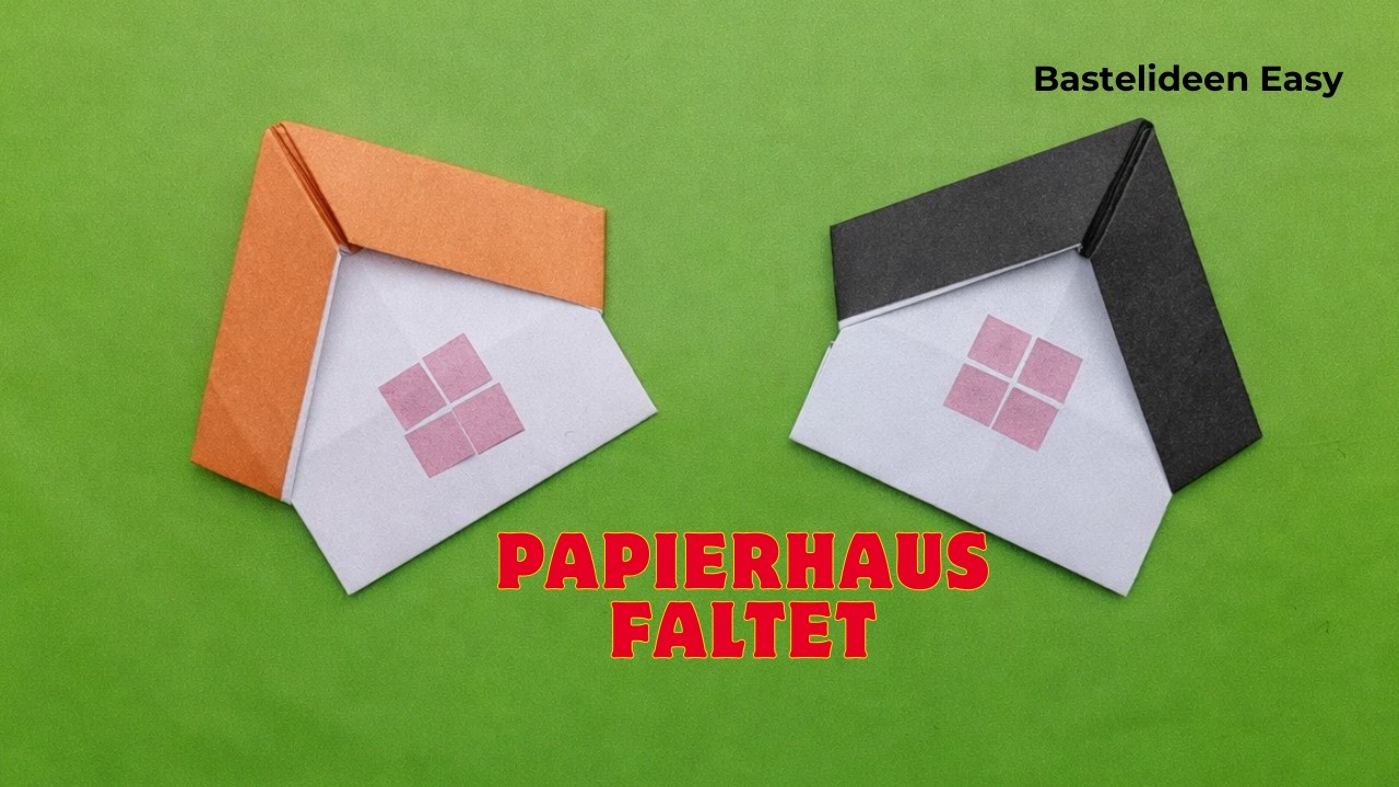 Wie man ein Papierhaus Faltet - Papierhaus Falten
